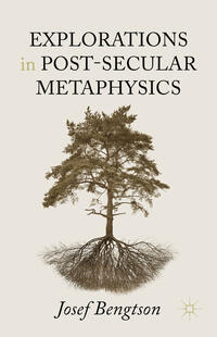 Vorderes Coverbild Explorations in Post-Secular Metaphysics