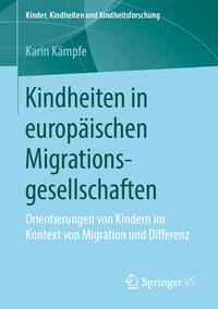 Vorderes Coverbild Kindheiten in europäischen Migrationsgesellschaften