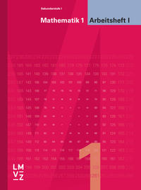 Vorderes Coverbild Mathematik 1 Sekundarstufe I / Arbeitsheft I