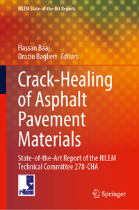 Vorderes Coverbild Crack-Healing of Asphalt Pavement Materials