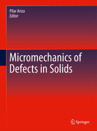 Vorderes Coverbild Micromechanics of Defects in Solids