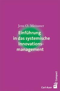 Vorderes Coverbild Einführung in das systemische Innovationsmanagement