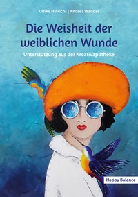 Vorderes Coverbild Die Weisheit der weiblichen Wunde