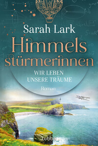 Vorderes Coverbild Himmelsstürmerinnen - Wir leben unsere Träume