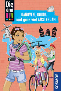 Vorderes Coverbild Die drei !!!, Ganoven, Gouda und ganz viel Amsterdam