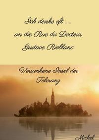 Vorderes Coverbild Ich denke oft ... an die Rue du Docteur Gustave Rioblanc