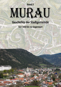 Vorderes Coverbild Murau - Geschichte der Stadtgemeinde