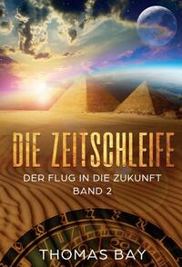 Vorderes Coverbild Die Zeitschleife