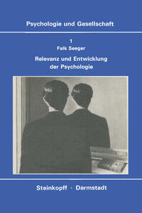 Vorderes Coverbild Relevanz und Entwicklung der Psychologie