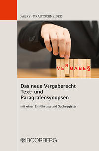Vorderes Coverbild Das neue Vergaberecht - Text- und Paragrafensynopsen