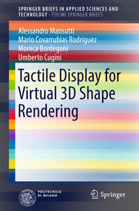 Vorderes Coverbild Tactile Display for Virtual 3D Shape Rendering