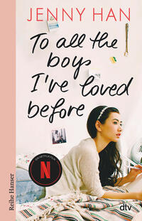 Vorderes Coverbild To all the boys I've loved before