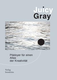 Vorderes Coverbild Juicy Gray