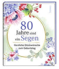 Vorderes Coverbild 80 Jahre sind ein Segen