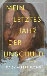 Vorderes Coverbild Mein letztes Jahr der Unschuld