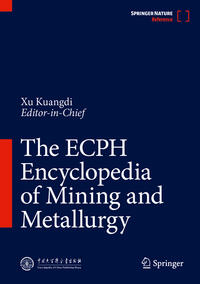 Vorderes Coverbild The ECPH Encyclopedia of Mining and Metallurgy