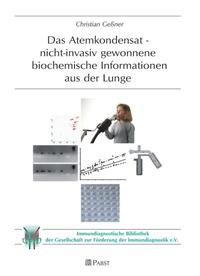 Vorderes Coverbild Das Atemkondensat - nicht-invasiv gewonnene biochemische Informationen aus der Lunge
