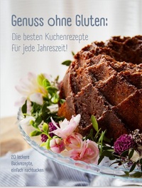 Vorderes Coverbild Genuss ohne Gluten - Die besten Kuchenrezepte für jede Jahreszeit
