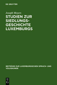 Vorderes Coverbild Studien zur Siedlungsgeschichte Luxemburgs
