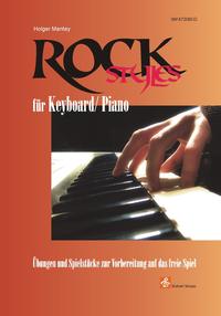 Vorderes Coverbild Rock Styles für Keyboard/ Piano (Buch & CD)