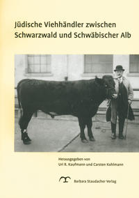 Vorderes Coverbild Jüdische Viehhändler zwischen Schwarzwald und Schwäbischer Alb