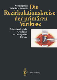 Vorderes Coverbild Die Rezirkulationskreise der primären Varikose