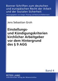 Vorderes Coverbild Einstellungs- und Kündigungskriterien kirchlicher Arbeitgeber vor dem Hintergrund des § 9 AGG