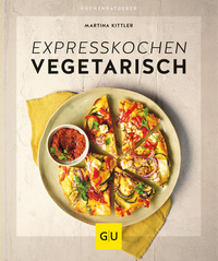 Vorderes Coverbild Expresskochen vegetarisch