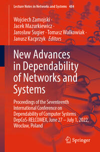 Vorderes Coverbild New Advances in Dependability of Networks and Systems