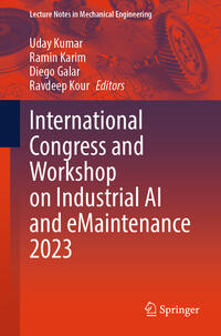 Vorderes Coverbild International Congress and Workshop on Industrial AI and eMaintenance 2023