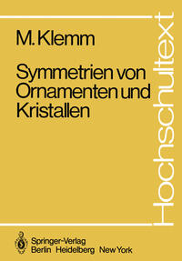 Vorderes Coverbild Symmetrien von Ornamenten und Kristallen