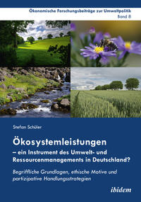 Vorderes Coverbild Ökosystemleistungen – ein Instrument des Umwelt- und Ressourcenmanagements in Deutschland?