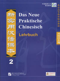 Vorderes Coverbild Das Neue Praktische Chinesisch /Xin shiyong hanyu keben / Das Neue Praktische Chinesisch - Lehrbuch 2