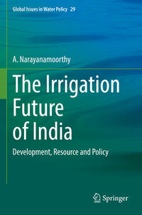 Vorderes Coverbild The Irrigation Future of India