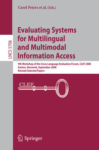 Vorderes Coverbild Evaluating Systems for Multilingual and Multimodal Information Access