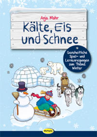 Vorderes Coverbild Kälte, Eis und Schnee