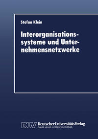 Vorderes Coverbild Interorganisationssysteme und Unternehmensnetzwerke