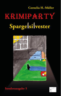 Vorderes Coverbild Krimiparty Sonderausgabe 5 - Spargelsilvester