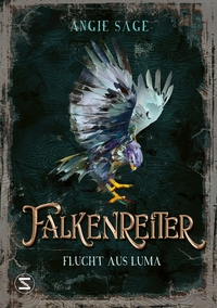 Vorderes Coverbild Falkenreiter - Flucht aus Luma