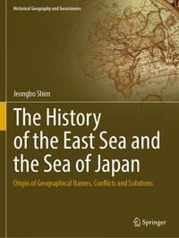 Vorderes Coverbild The History of the East Sea and the Sea of Japan