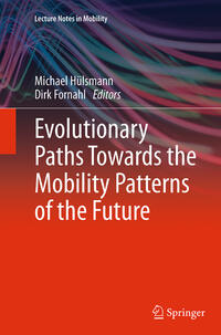Vorderes Coverbild Evolutionary Paths Towards the Mobility Patterns of the Future