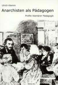 Vorderes Coverbild Anarchisten als Pädagogen