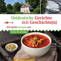 Vorderes Coverbild Ostdeutsche Gerichte mit Geschichte(n)