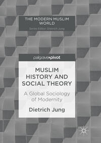 Vorderes Coverbild Muslim History and Social Theory