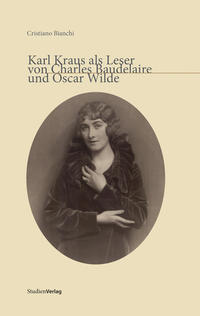 Vorderes Coverbild Karl Kraus als Leser von Charles Baudelaire und Oscar Wilde
