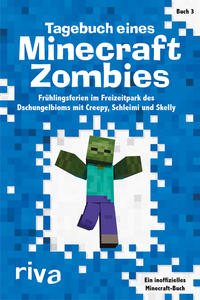 Vorderes Coverbild Tagebuch eines Minecraft-Zombies 3