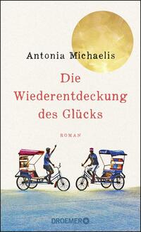 Vorderes Coverbild Die Wiederentdeckung des Glücks