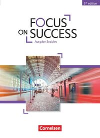 Vorderes Coverbild Focus on Success - 5th Edition - Soziales - B1/B2