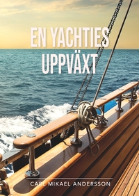 Vorderes Coverbild En yachties uppväxt