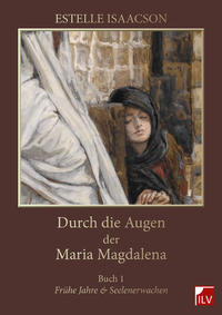 Vorderes Coverbild Durch die Augen der Maria Magdalena
